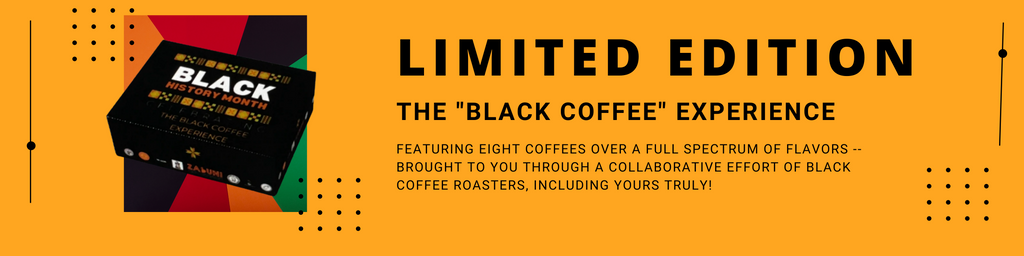 *Limited Edition* Black Coffee Experience Box
